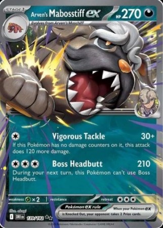 Arven's Mabosstiff ex 139/182 - Destined Rivals